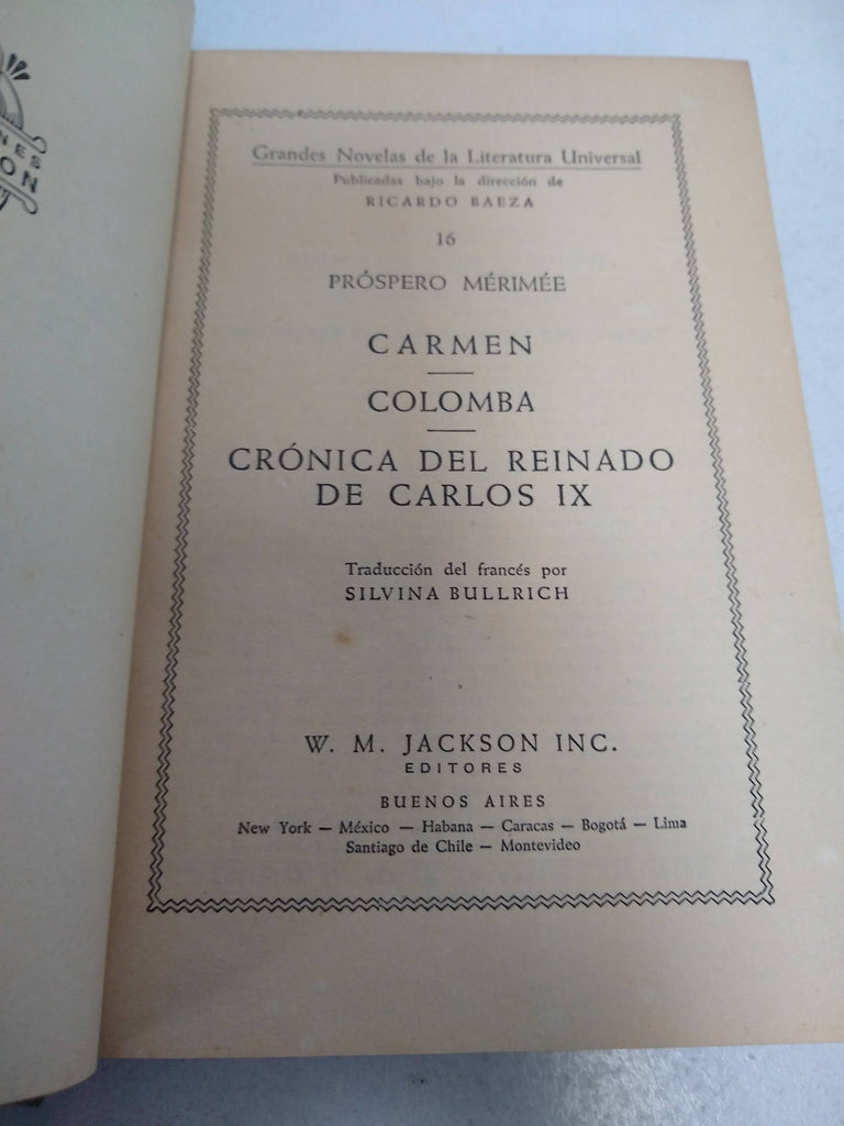 Carmen. Colomba. Cronica del Reinado de Carlos IX