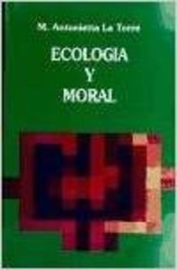 Ecología y moral (Cristianismo y Sociedad) (Spanish Edition)