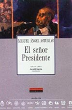 El señor Presidente