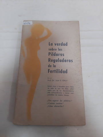 La verdad sobre las pildoras reguladoras de la fertibli