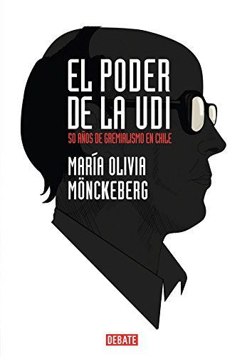 El Poder De La UDI