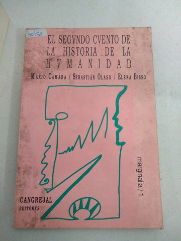 El segundo cuento de la historia de la humanidad