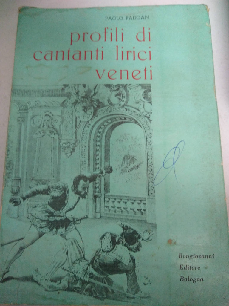 PROFILI DI CANTANTI LIRICI VENETI