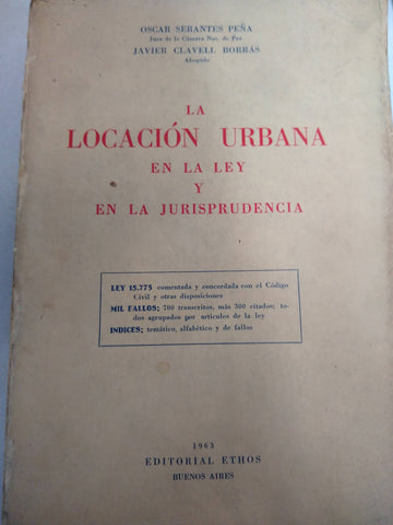 La locacion urbana en la ley y el jurisprudencia