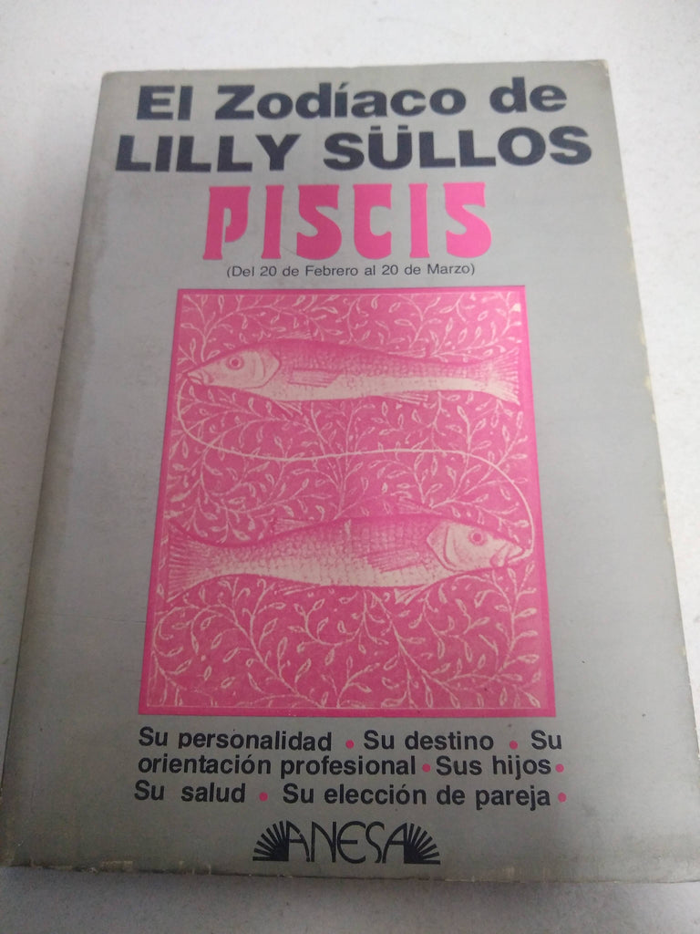 El zodiaco de Lilly Sullos, Piscis