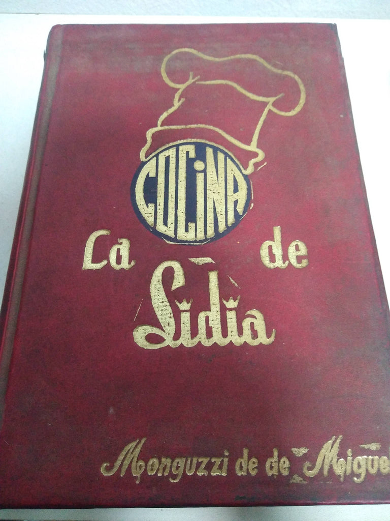 La cocina de Lidia. Tomo II