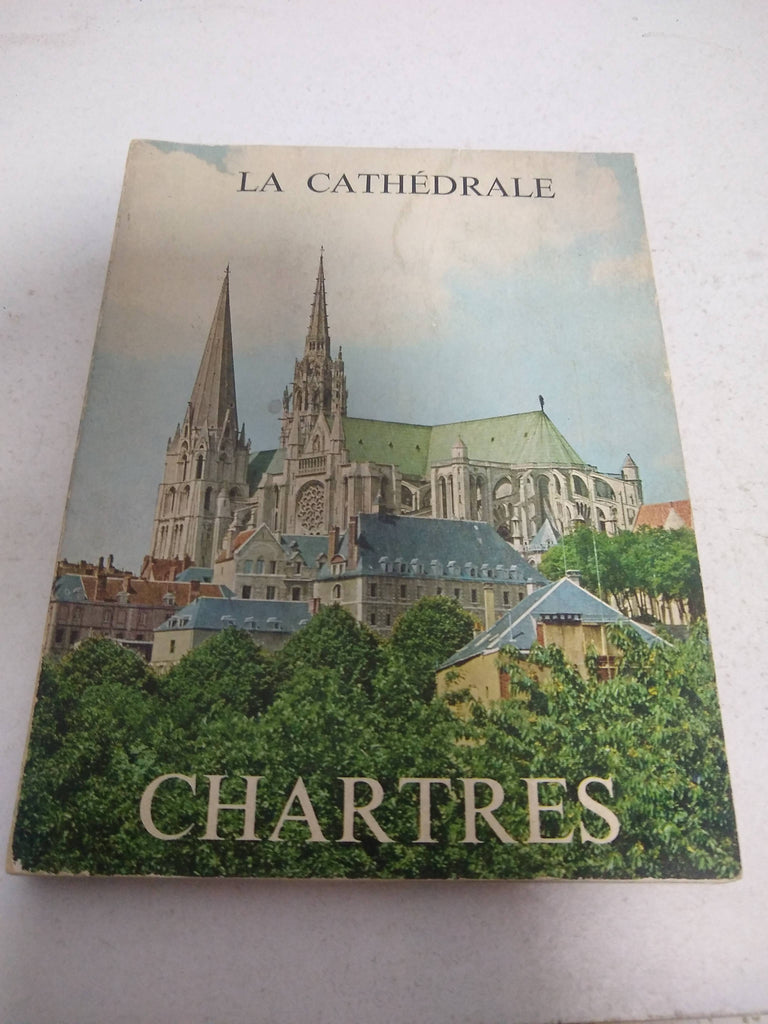 Monographie de la cathédrale de Chartres