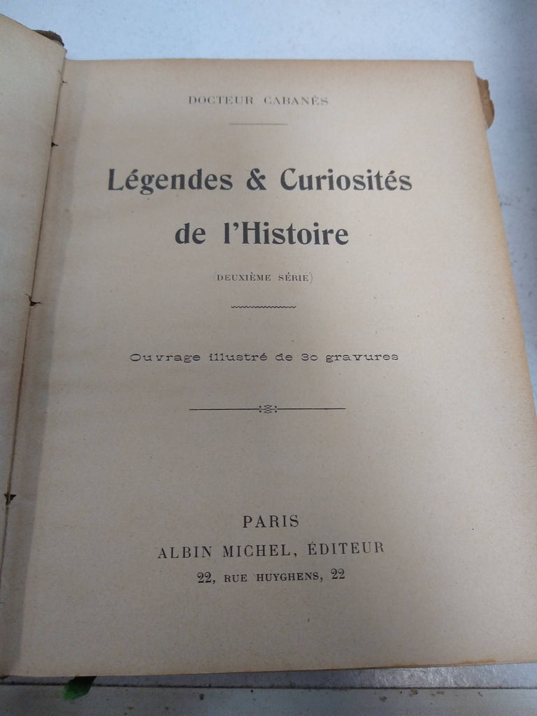 Légendes et curiosités de l'histoire Tome I - Augustin Cabanes