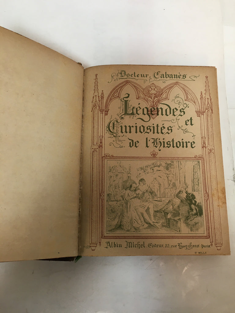 Légendes et curiosités de l'histoire Tome I - Augustin Cabanes