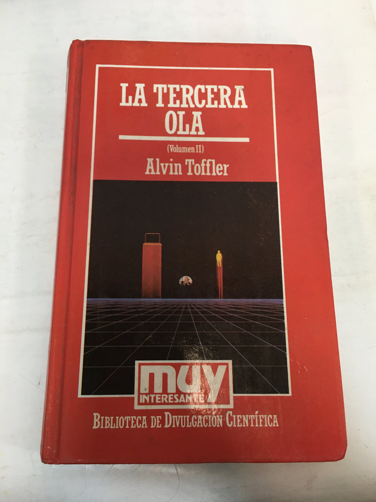 LA TERCERA OLA (VOLUMEN II)