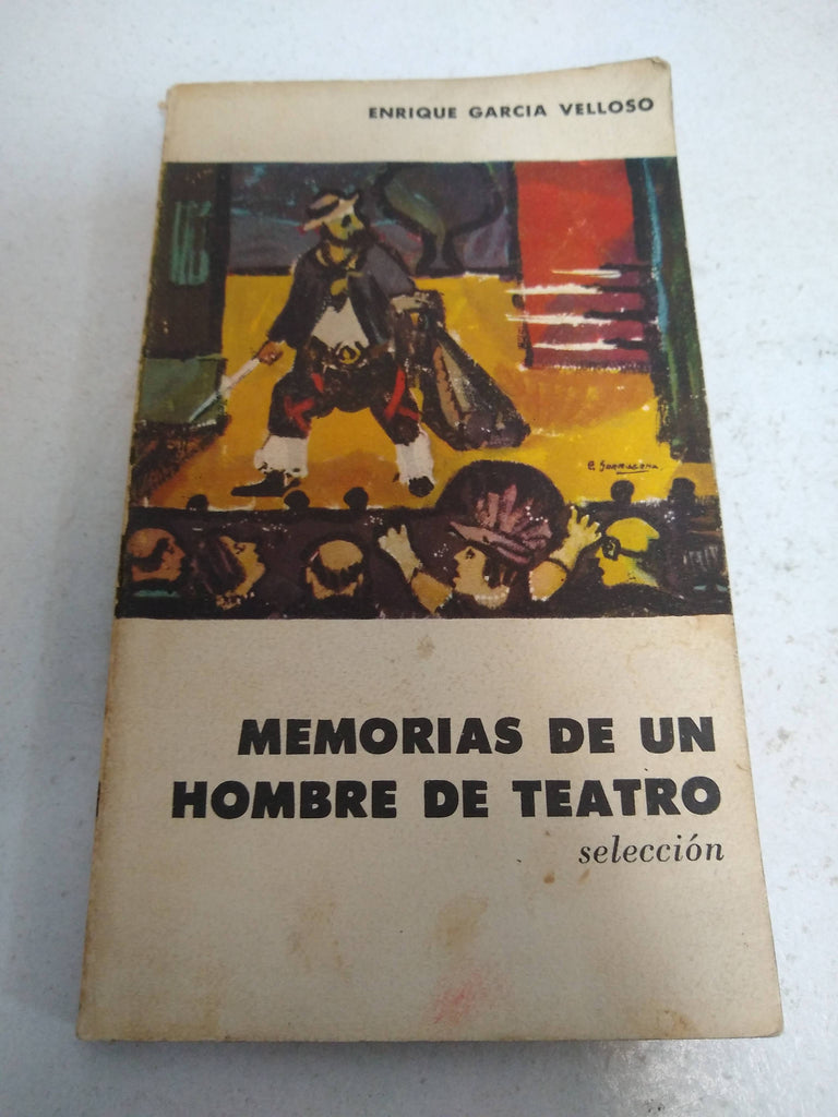 Memorias de un hombre de teatro