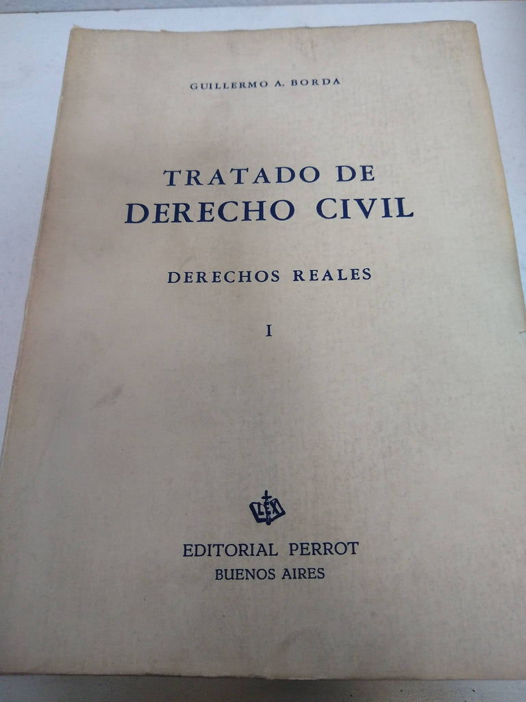 Tratado de Derecho Civil, Derechos Reales I