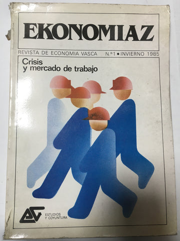 Ekonomia z crisis y mercado de trabajo