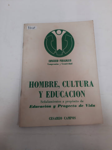 Hombre, cultura y educación