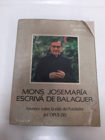 Monseñor María Escrivá de Balaguer