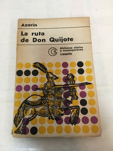 Castilla : ruta de don quijote Azorin