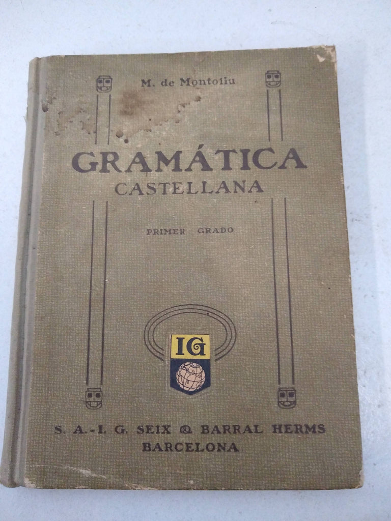 Gramática de la lengua castellana(primer grado)