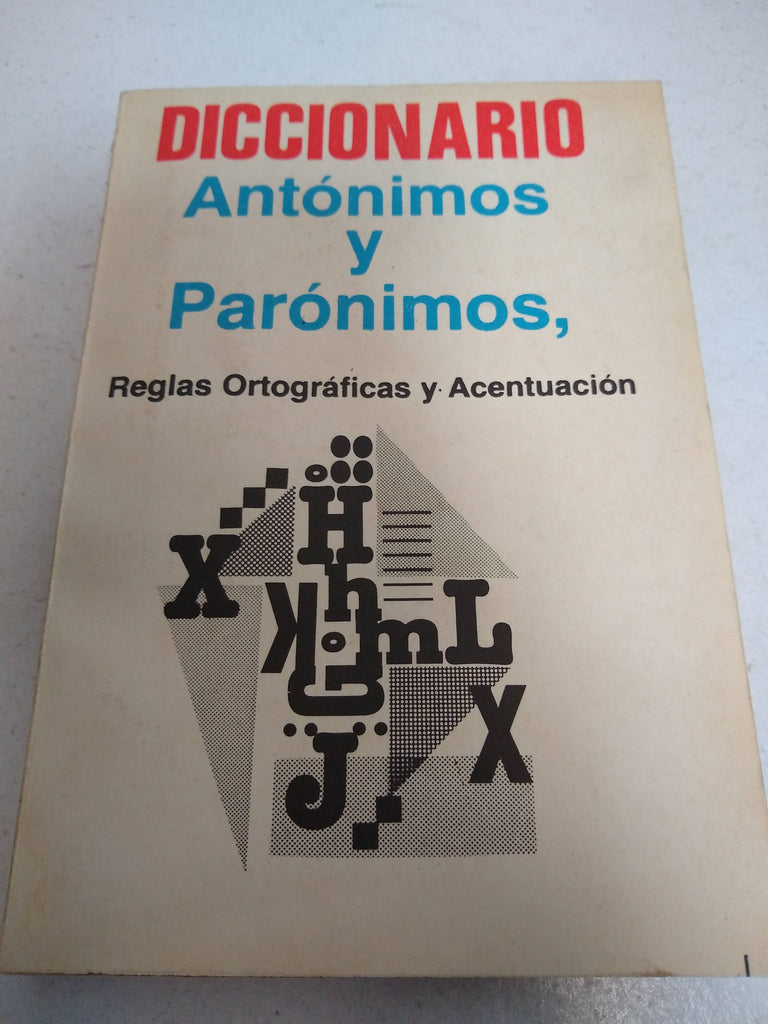 Diccionario antónimosy parónimos