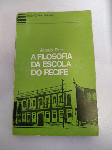 A filosofia da escola do recife