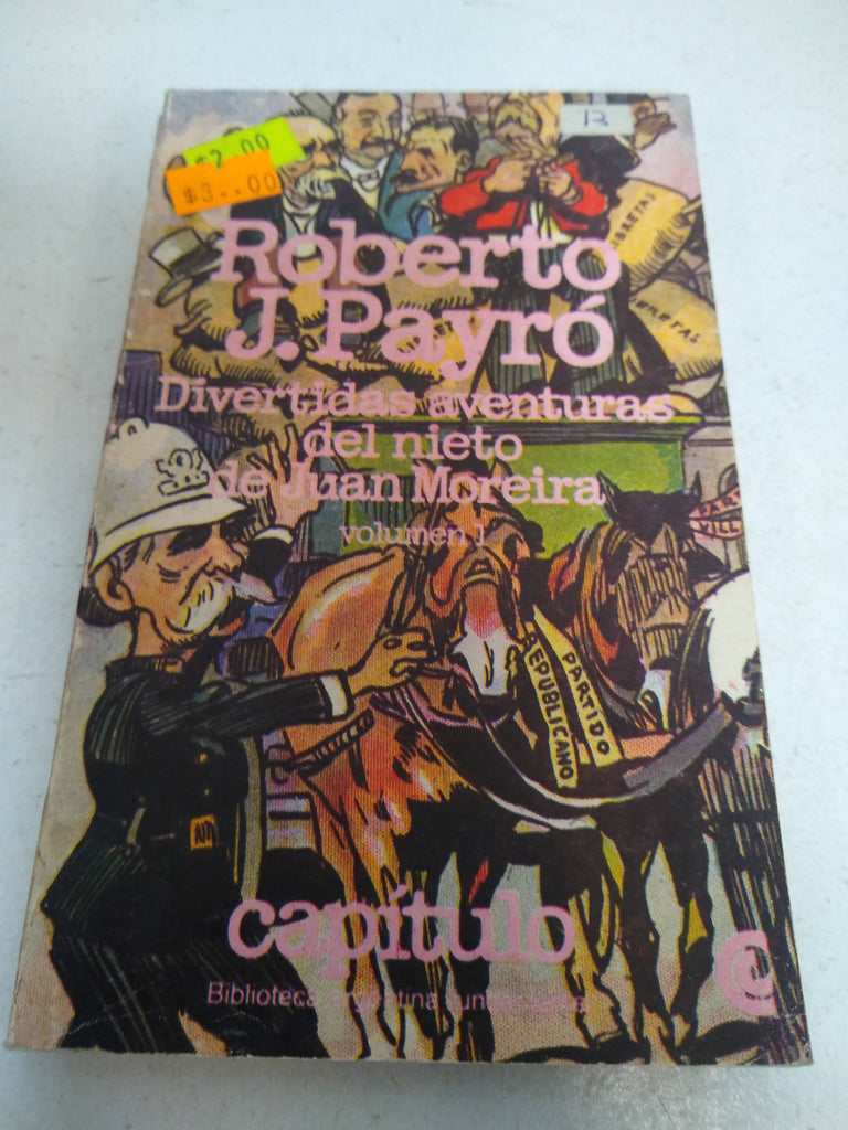 Divertidas aventuras del nieto de Juan Moreira