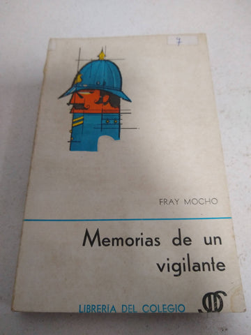 Memorias de un vigilante