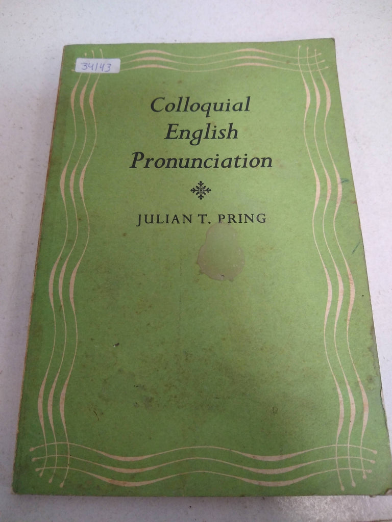 Colloquial english pronunciaion