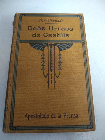 Doña Urraca de Castilla. Memorias de tres canónigos. Tomo II