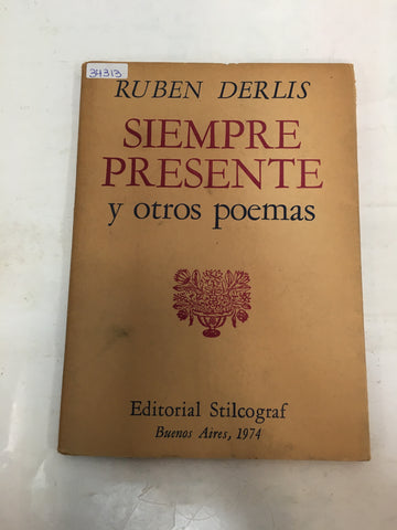 Siempre presente y otros poemas