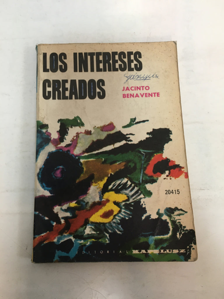 Los intereses creados