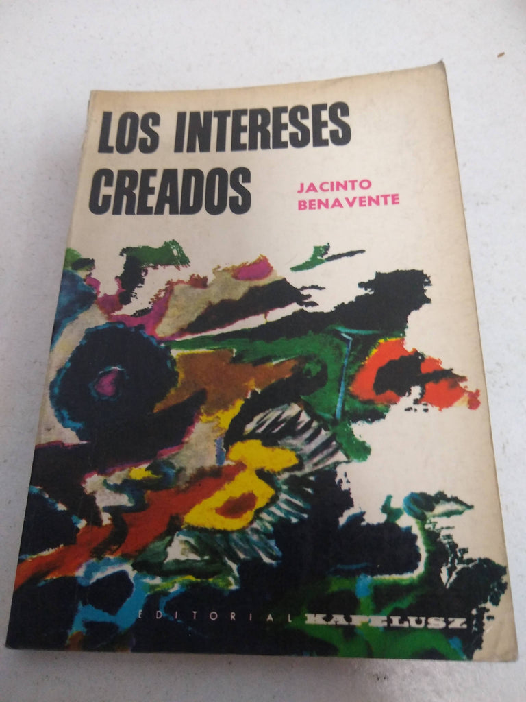 Los intereses creados