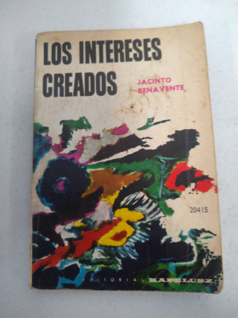 Los intereses creados
