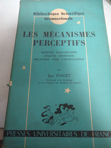 Les mecanismes perceptifs