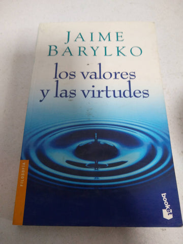 Los Valores Y Las Virtudes