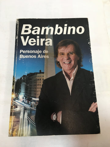 Bambino Veira personaje de Buenos Aires