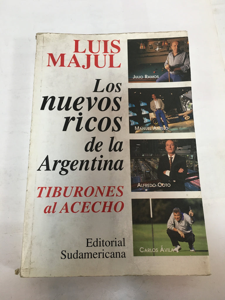 Los nuevos ricos de la Argentina