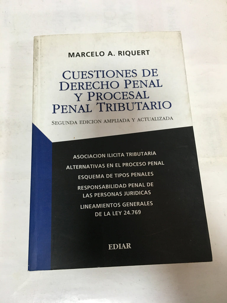 Cuestiones de Derecho Penal y Procesal Penal Tributario