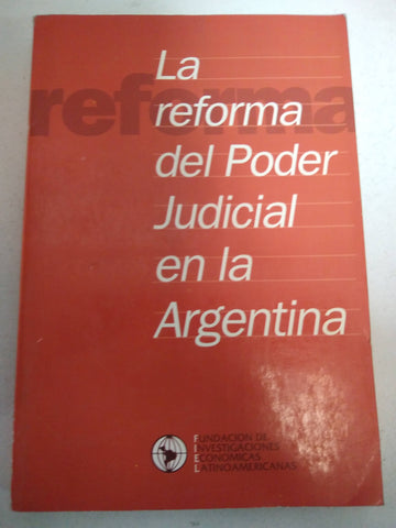 La reformar del poder judicial en la Argentina