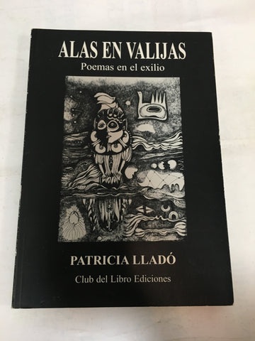 Alas en vallijas. Poemas en el exilio.