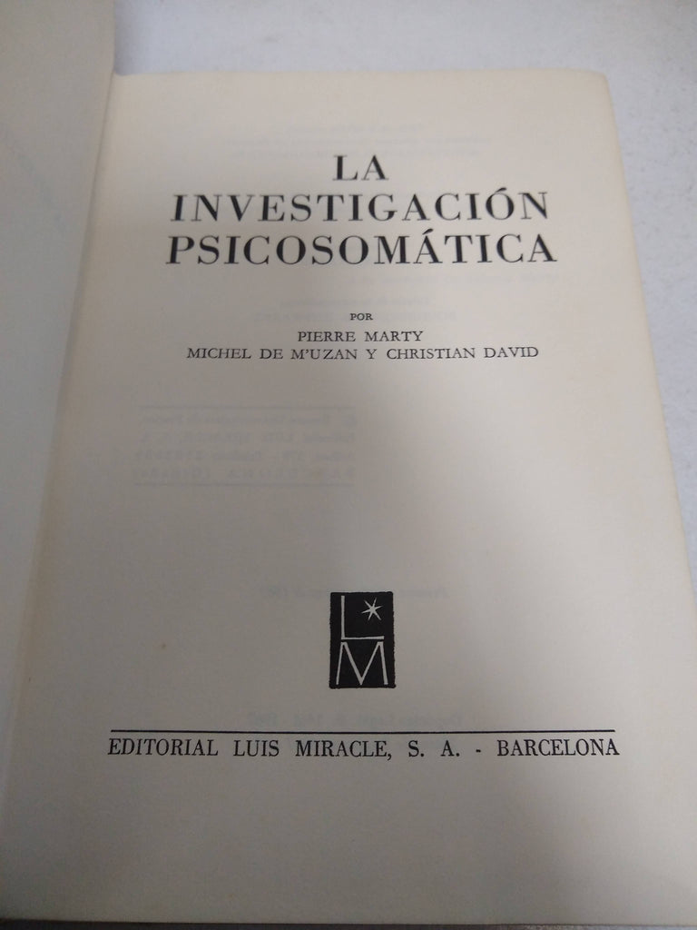 La investigación psicosomática : siete observaciones clínicas