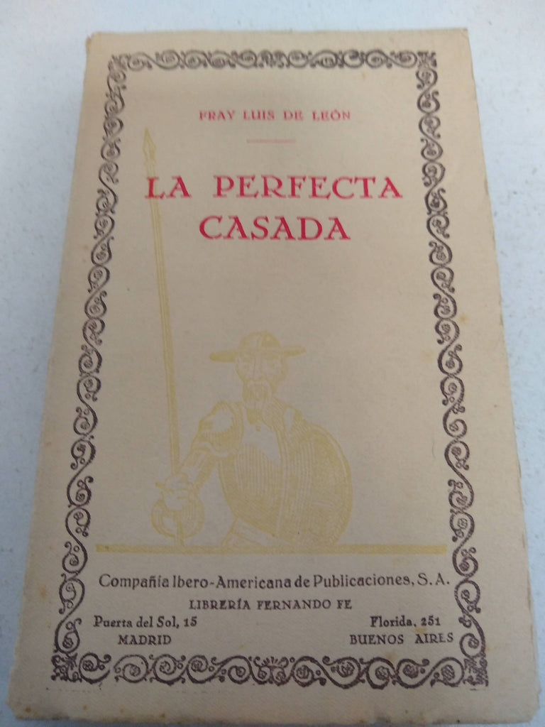 La perfecta casada/ The perfect married -Language: spanish