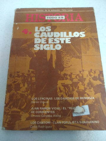 Los caudillos de este siglo