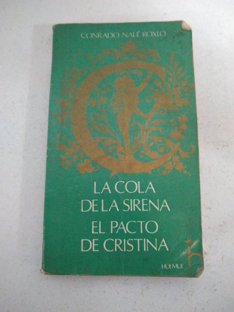 La cola de la sirena, el pacto de cristina