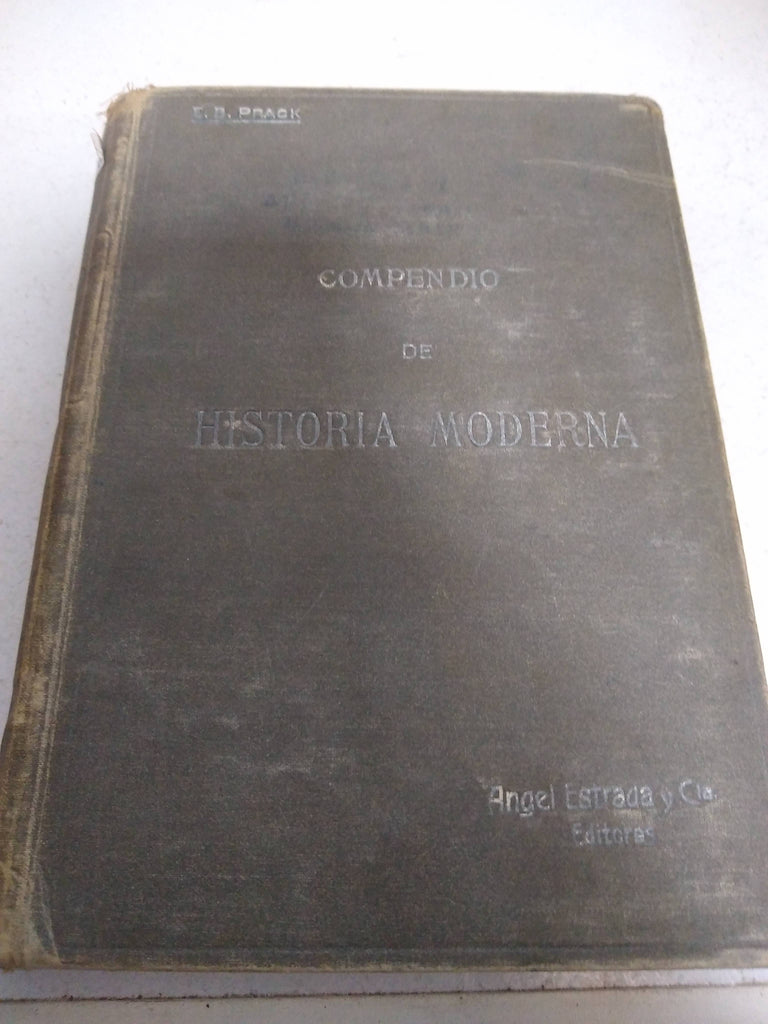 COMPENDIO DE HISTORIA UNIVERSAL. Tomo III. Edad Moderna (edición de 1916)