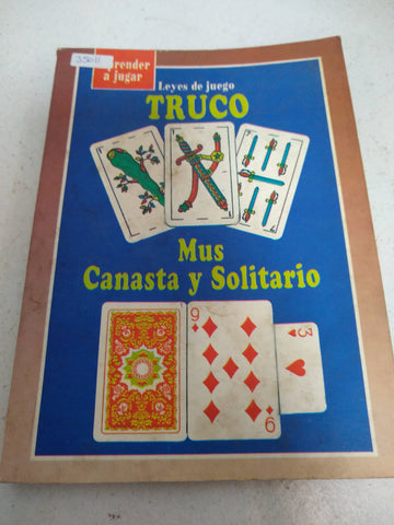 leyes de juego truco mus canasta y solitario