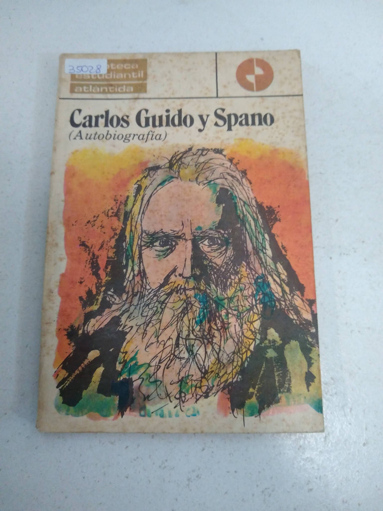 Autobiografia, Carlos Guido y Spano