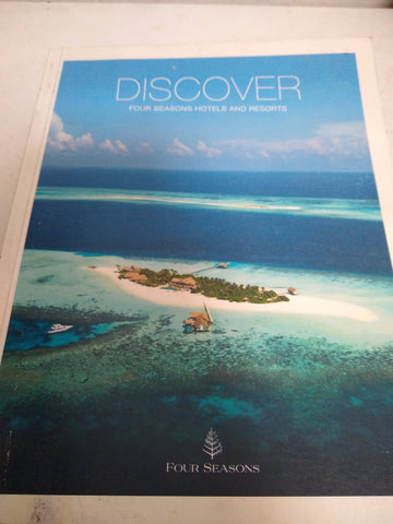 Discover, Four seaons hotels and resorts