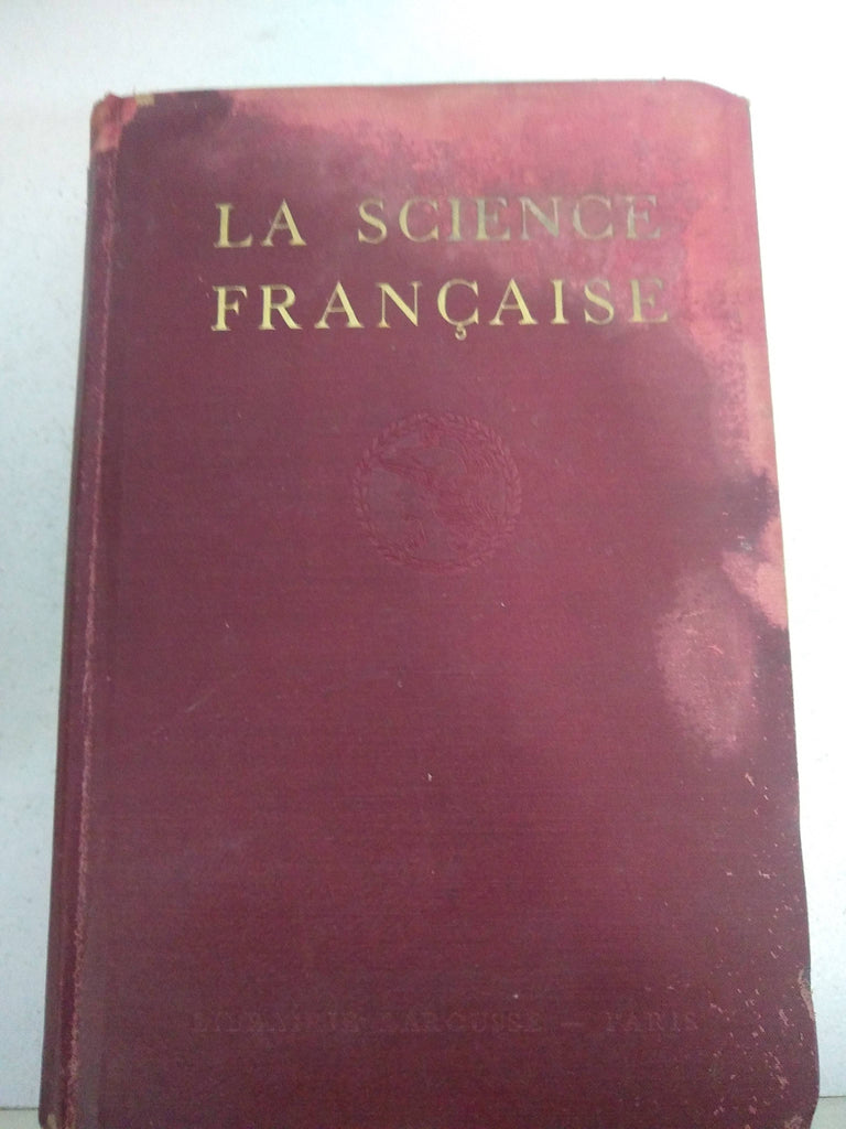 La science francaise, tome second