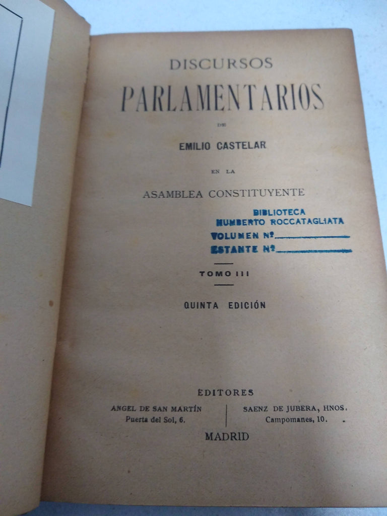 Discursos parlamentarios en la Asamblea constituyente, tomo III