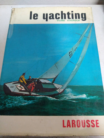 Le yachting voile moteur