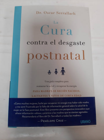 LA CURA CONTRA EL DESGASTE POSTNATAL